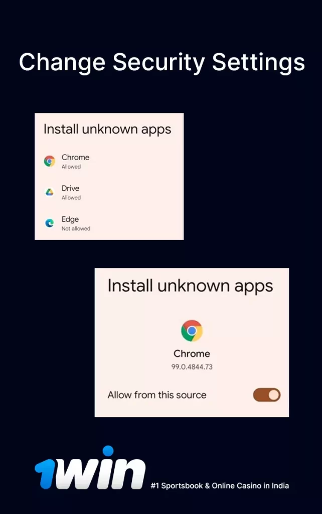 change smartphone security settings to download 1win apk