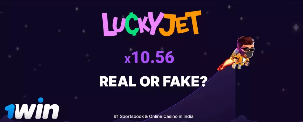 lucky jet 1win real or fake